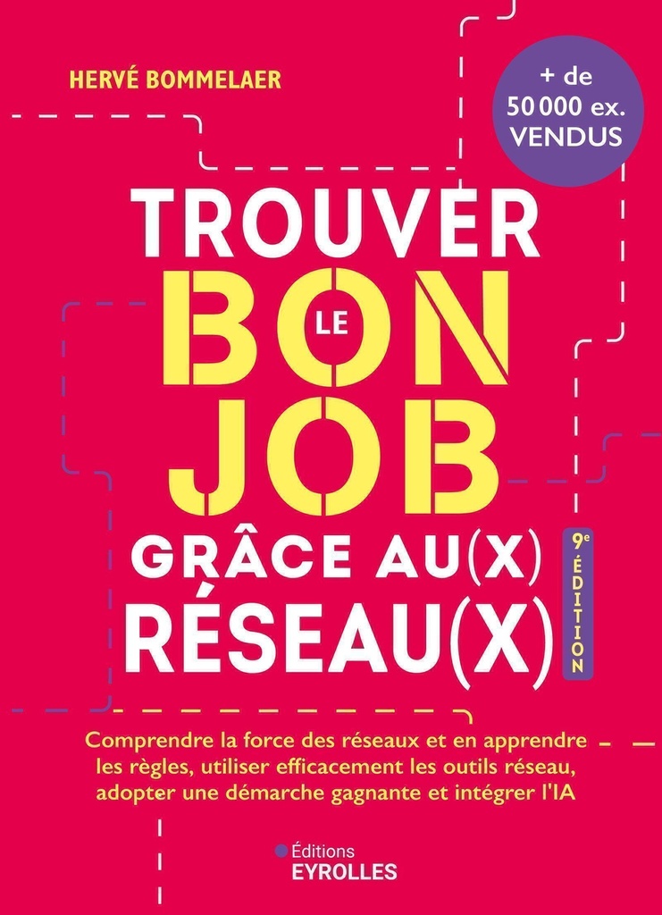 [9782416018787] Trouver le bon job grâce au(x) réseau(x) 9e édition