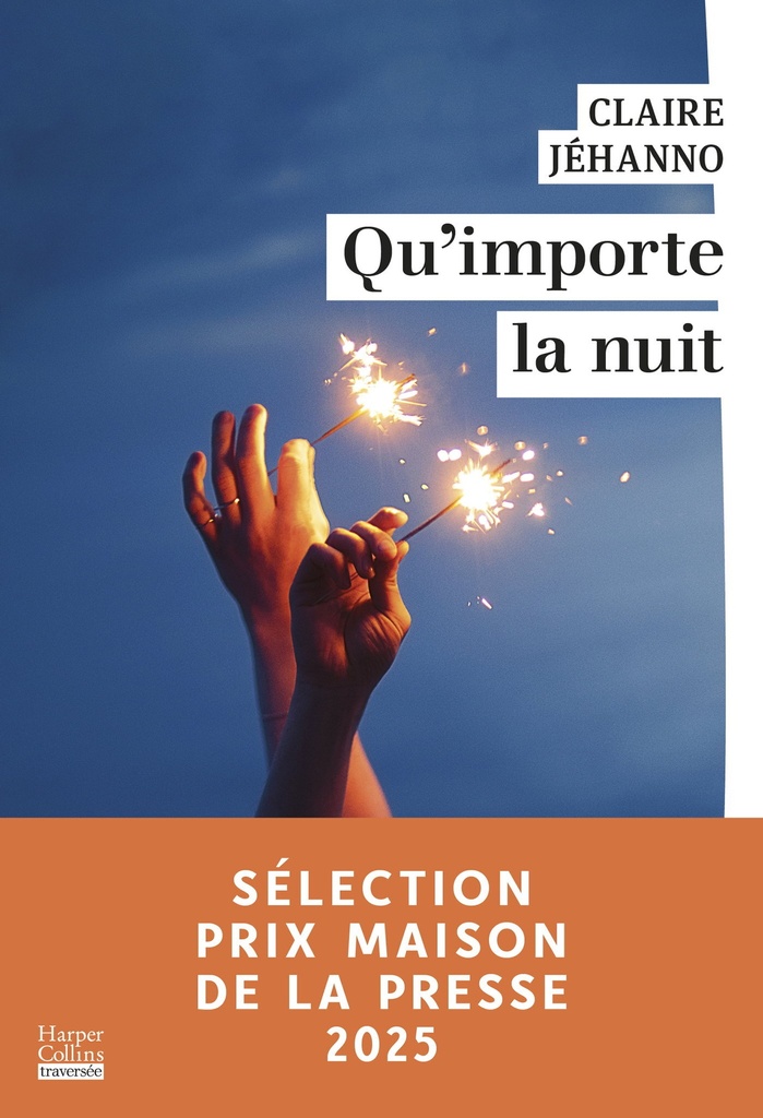 [9791033921967] Qu'importe la nuit