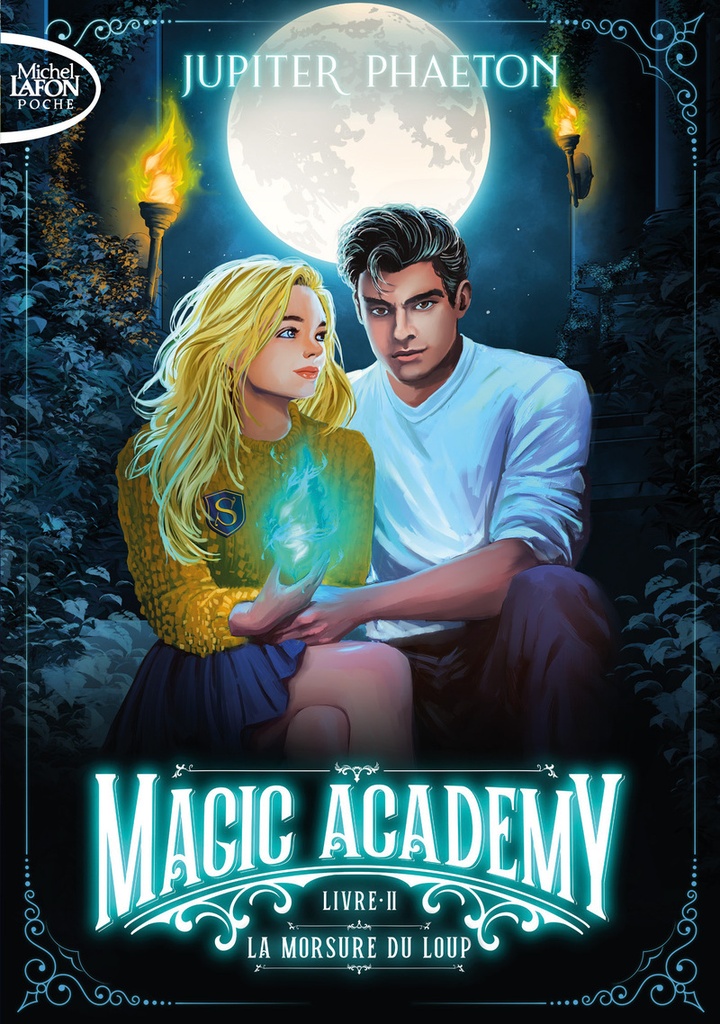 [9791022406758] Magic academy - Tome 2 La Morsure du loup