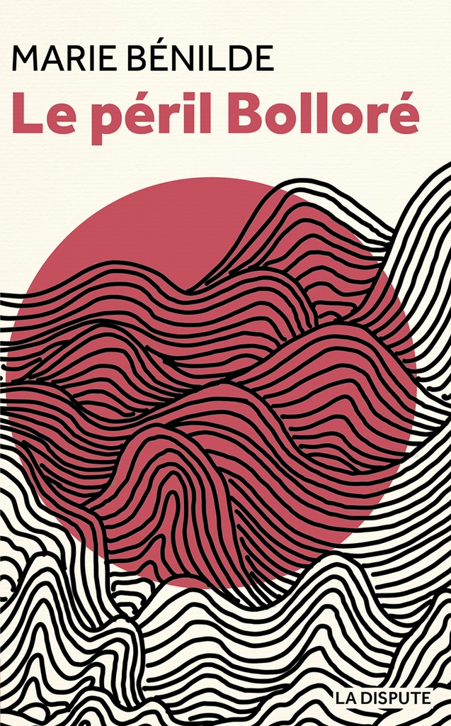 [9782843033483] Le péril Bolloré