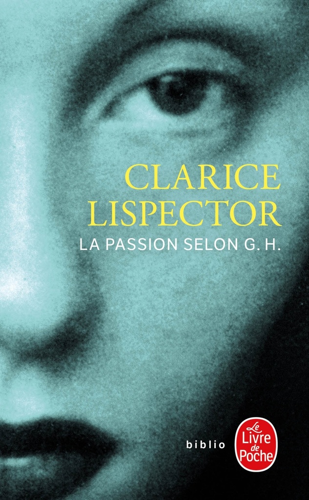 [9782253251040] La Passion selon G.H.