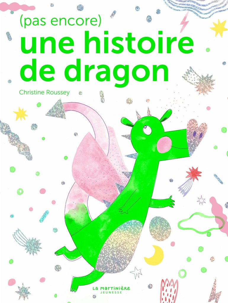 [9791040121343] (Pas encore) une histoire de dragon