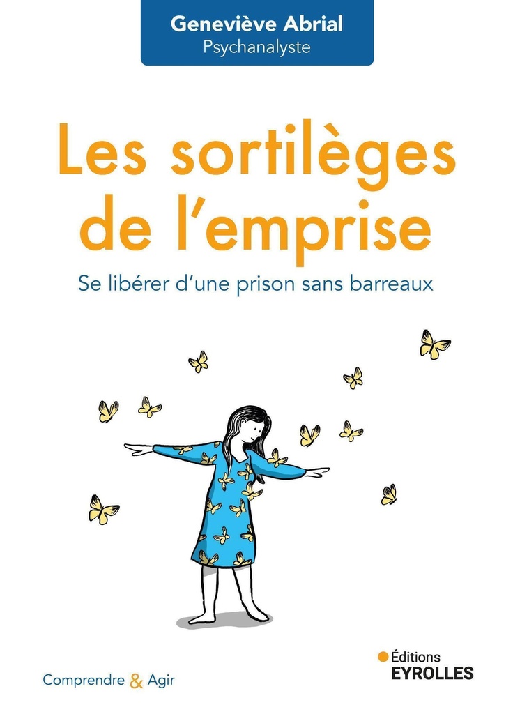 [9782416018329] Les sortilèges de l'emprise
