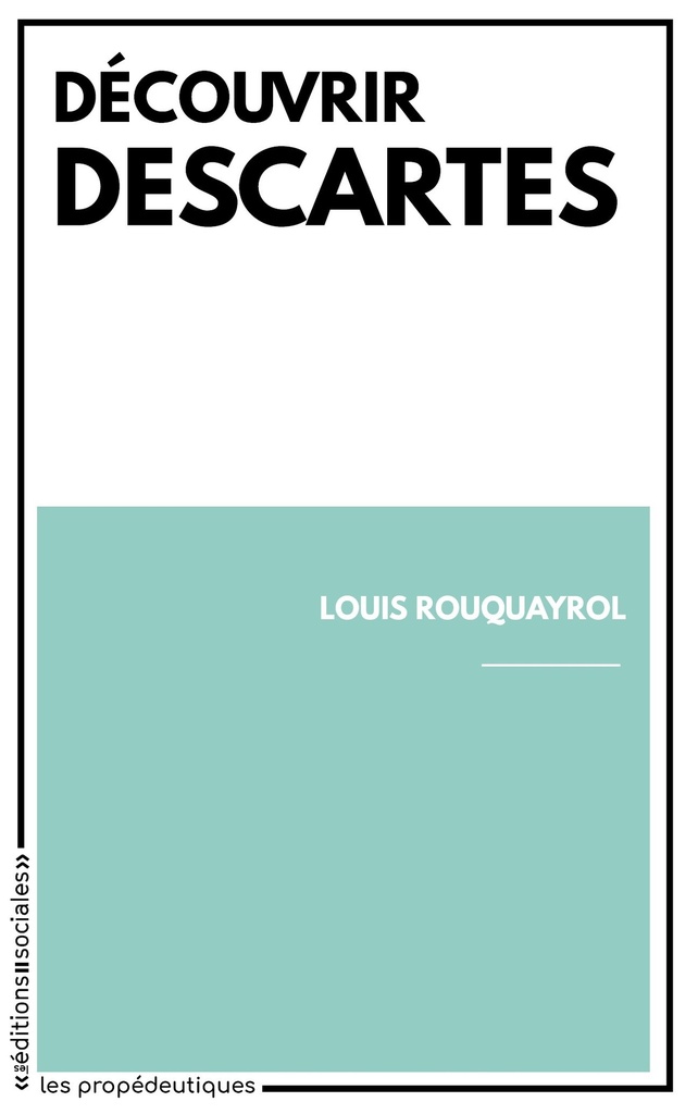 [9782353671113] Découvrir Descartes