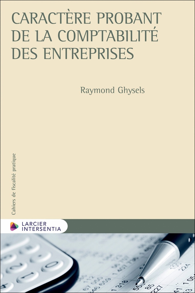 [9782807948402] Caractère probant de la comptabilité des entreprises