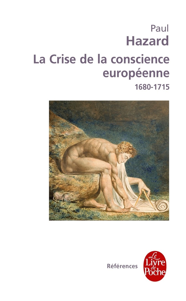 La Crise de la conscience européenne 1680-1715