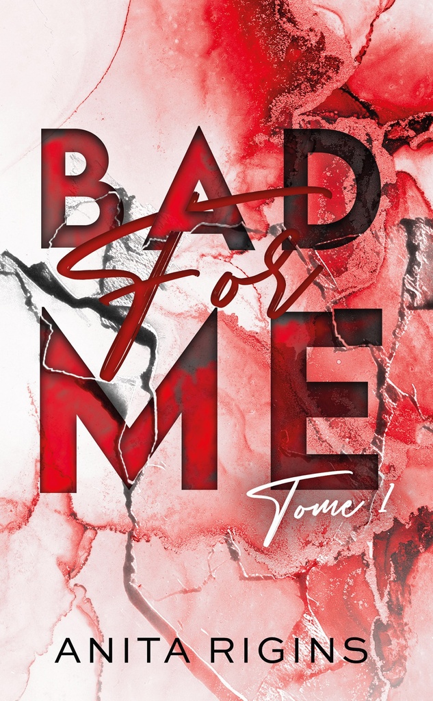 [9782017271628] Bad for me - tome 1