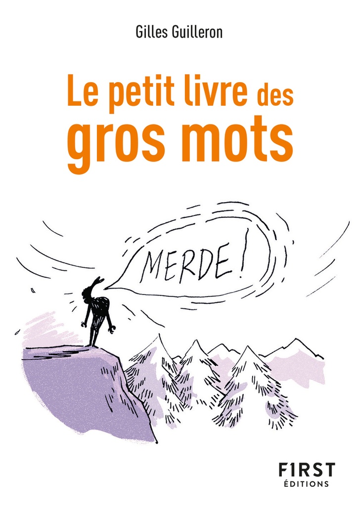 [9782412100004] Le Petit livre des Gros mots, 2e éd.