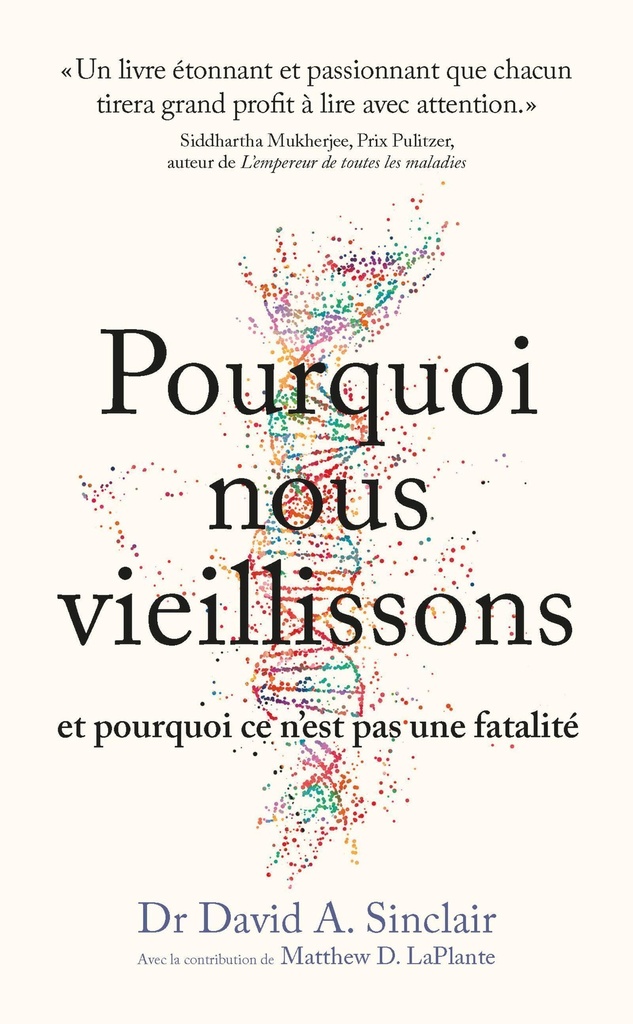 [9782889156719] Pourquoi nous vieillissons et pourquoi ce n'est pas une fatalité