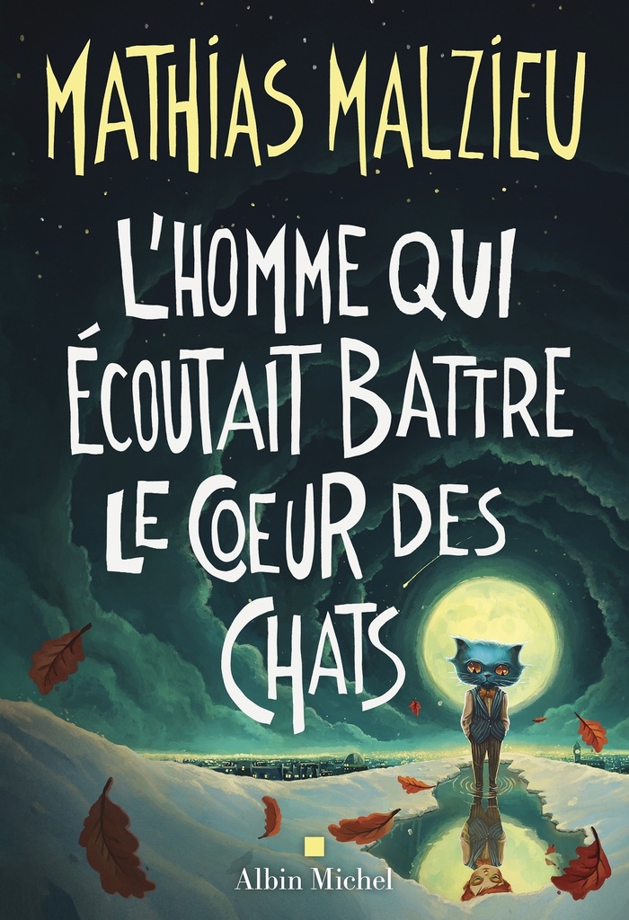 [9782226496720] L'Homme qui écoutait battre le coeur des chats