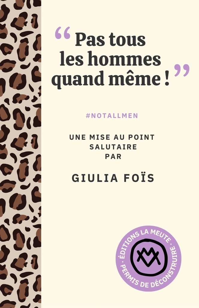 [9782488115001] "Pas tous les hommes quand même !"