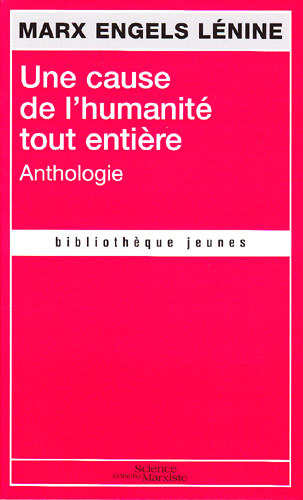 [9782912639486] Une cause de l'humanité tout entière