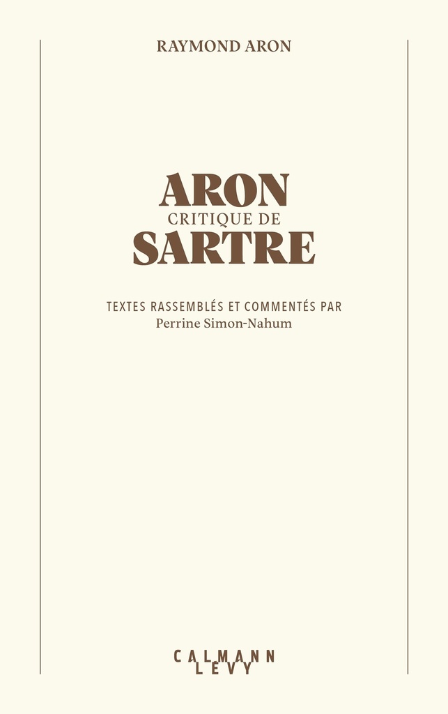 Aron critique de Sartre