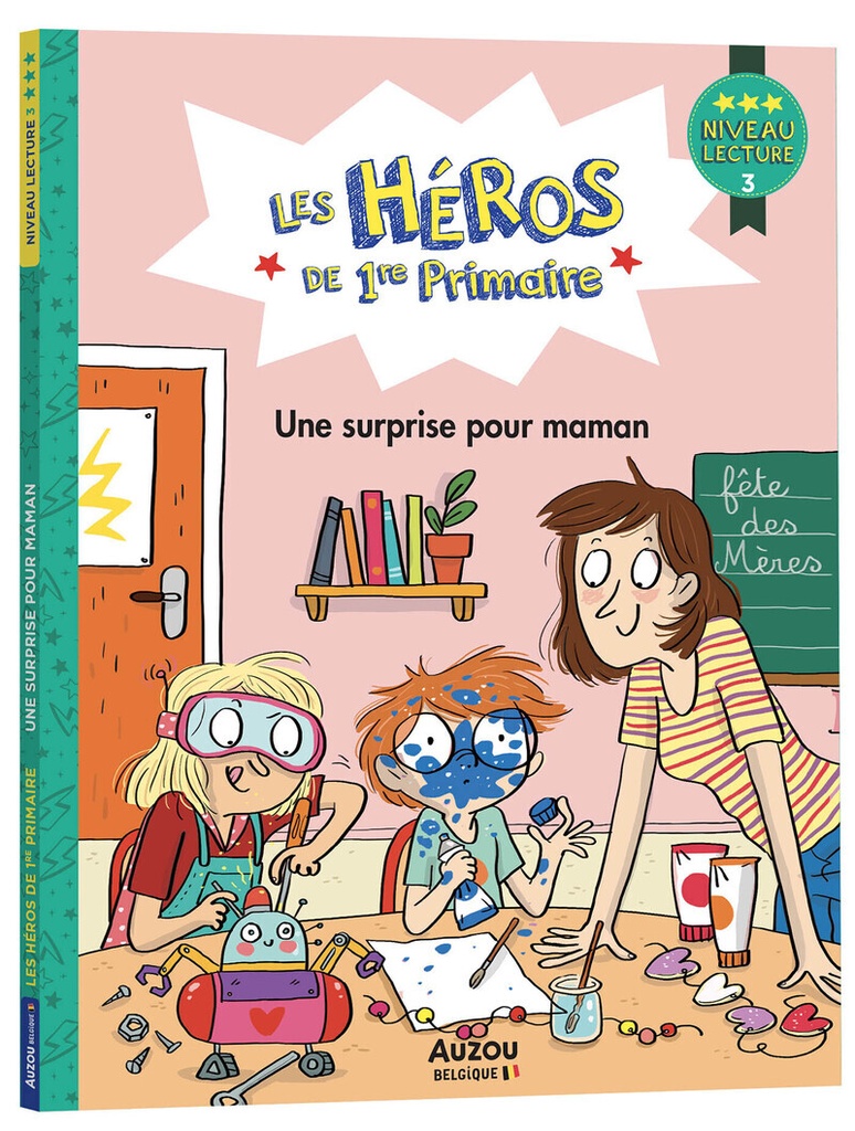 [9791039557535] Les Héros de 1re Primaire - niveau 3 - Une surprise pour maman