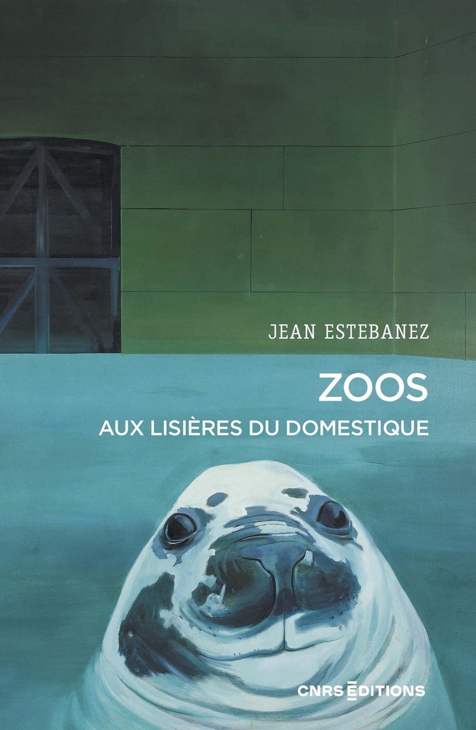 [9782271149268] Zoos - Aux lisières du domestique