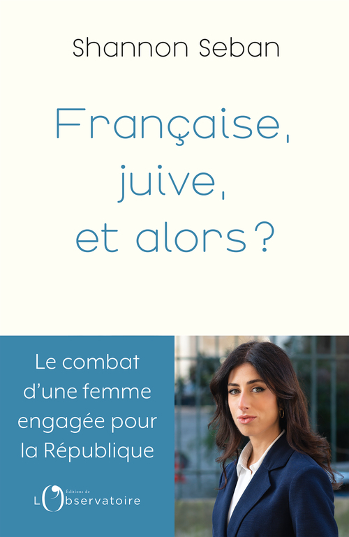 [9791032936054] Française et juive, et alors ?