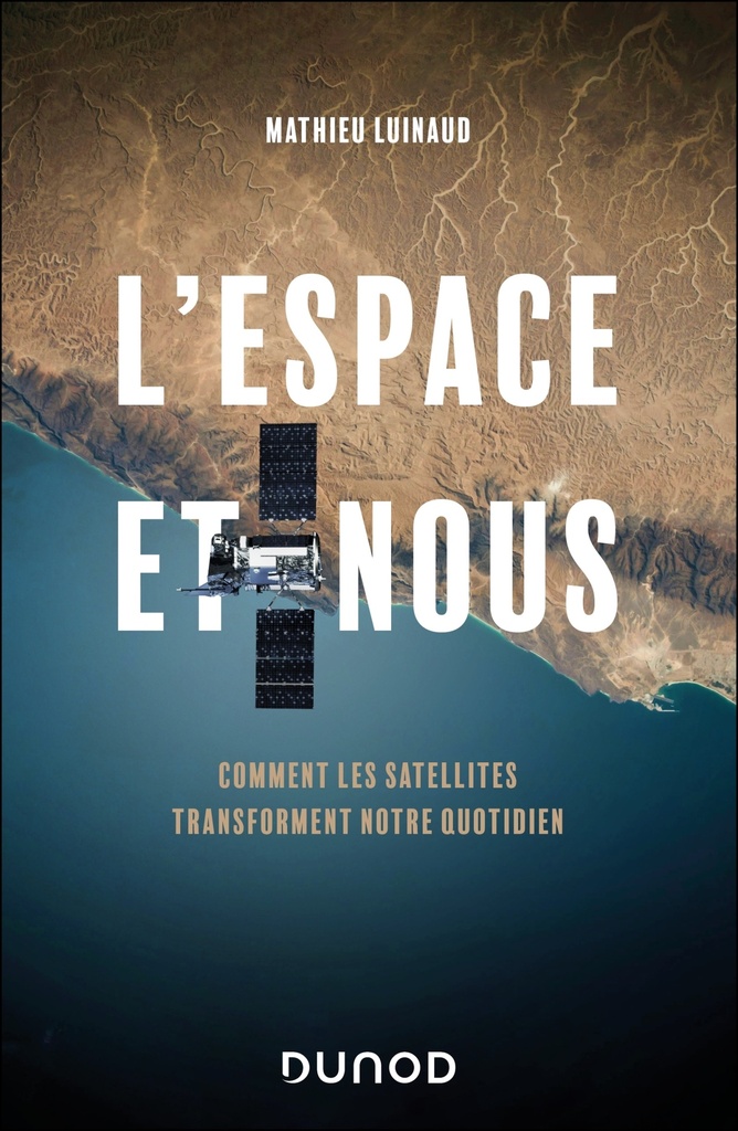 [9782100877690] L'espace et nous