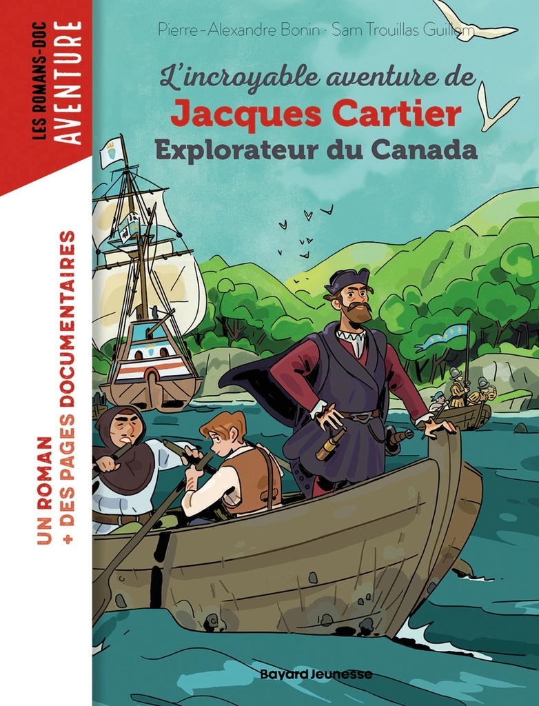 [9791036371868] L'incroyable aventure de Jacques Cartier, explorateur du Canada