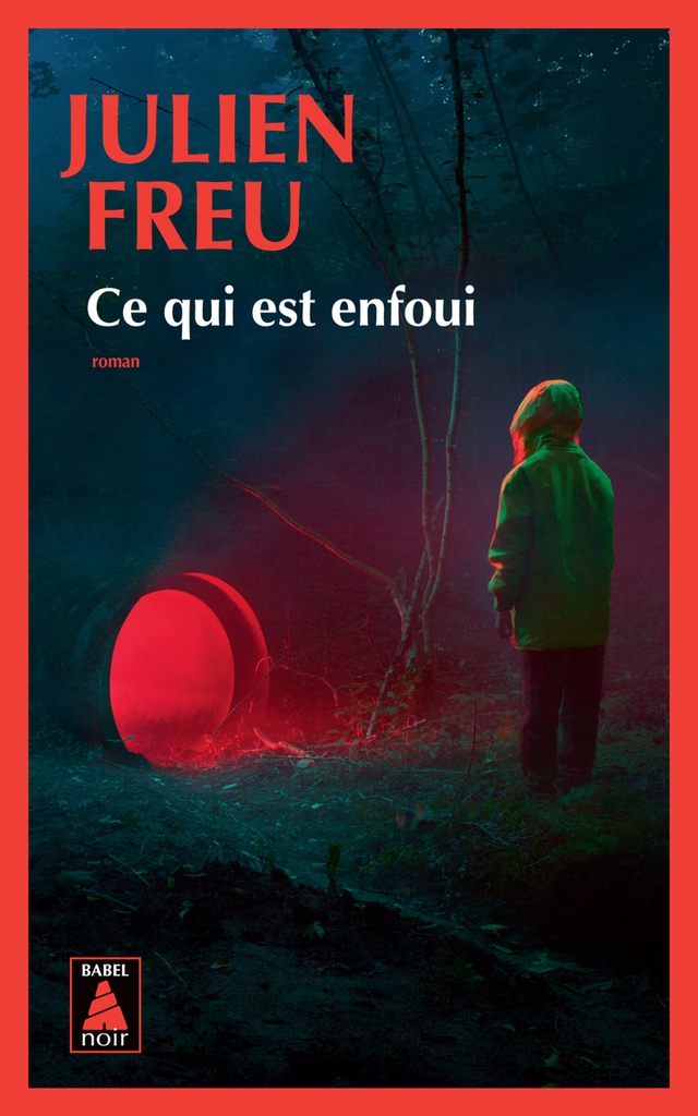 [9782330202545] Ce qui est enfoui