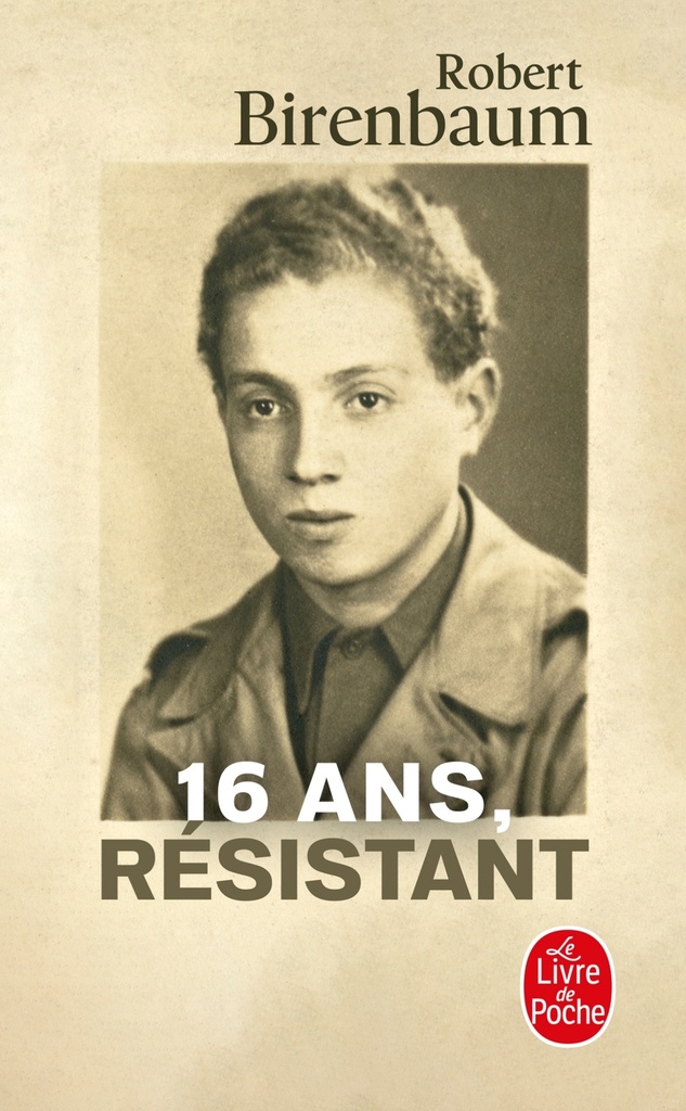 [9782253908968] 16 ans, résistant