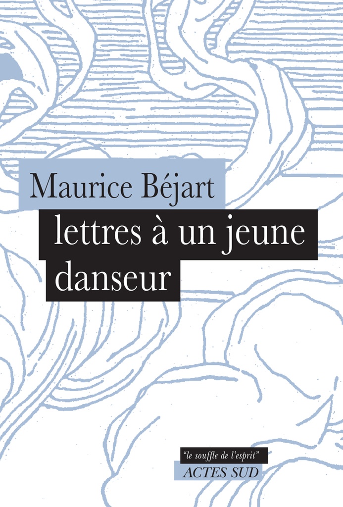 [9782330198374] Lettres à un jeune danseur