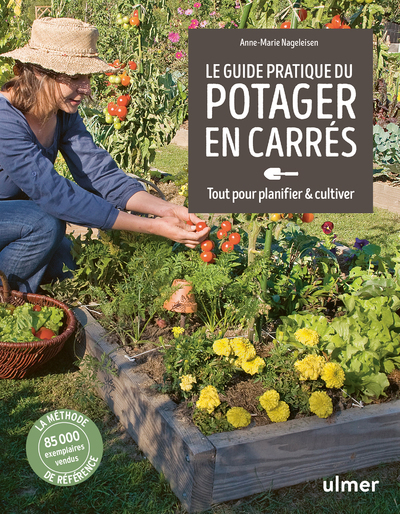 [9782379223396] Guide pratique du potager en carrés - Tout pour planifier & cultiver