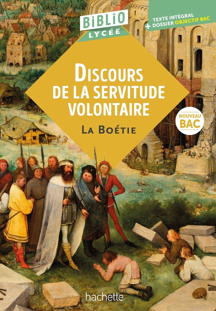 BiblioLycée - Discours de la servitude volontaire, La Boétie - BAC 2027