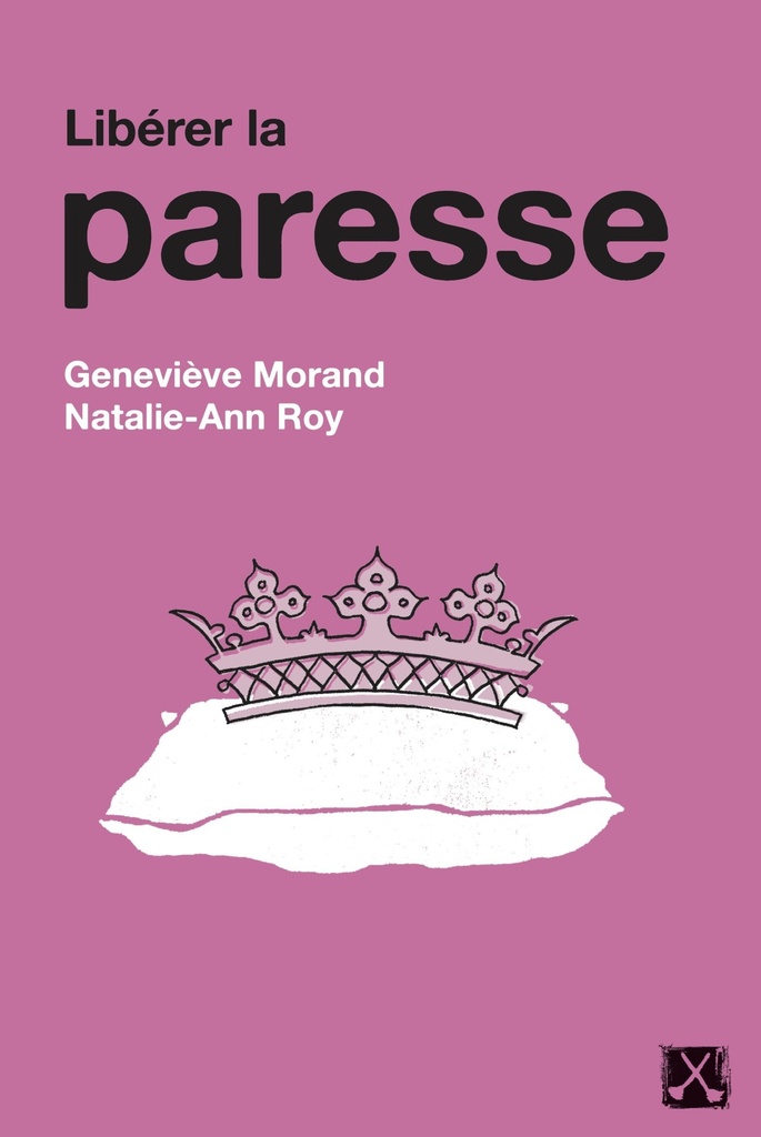 [9782890919044] Libérer la paresse