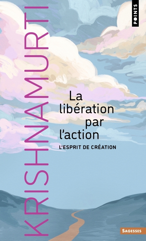 [9791041424313] La Libération par l'action
