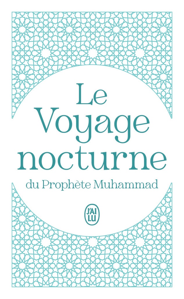 [9782290414514] Le Voyage nocturne du Prophète Muhammad