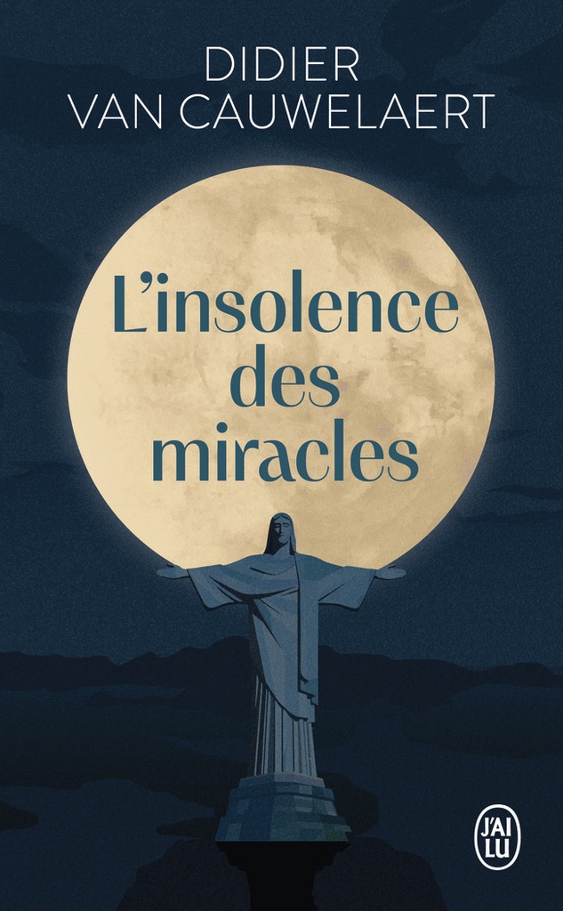 [9782290405673] L'insolence des miracles
