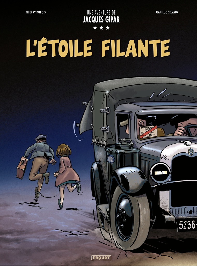 UNE AVENTURE DE JACQUES GIPAR - T12 - L'ETOIL