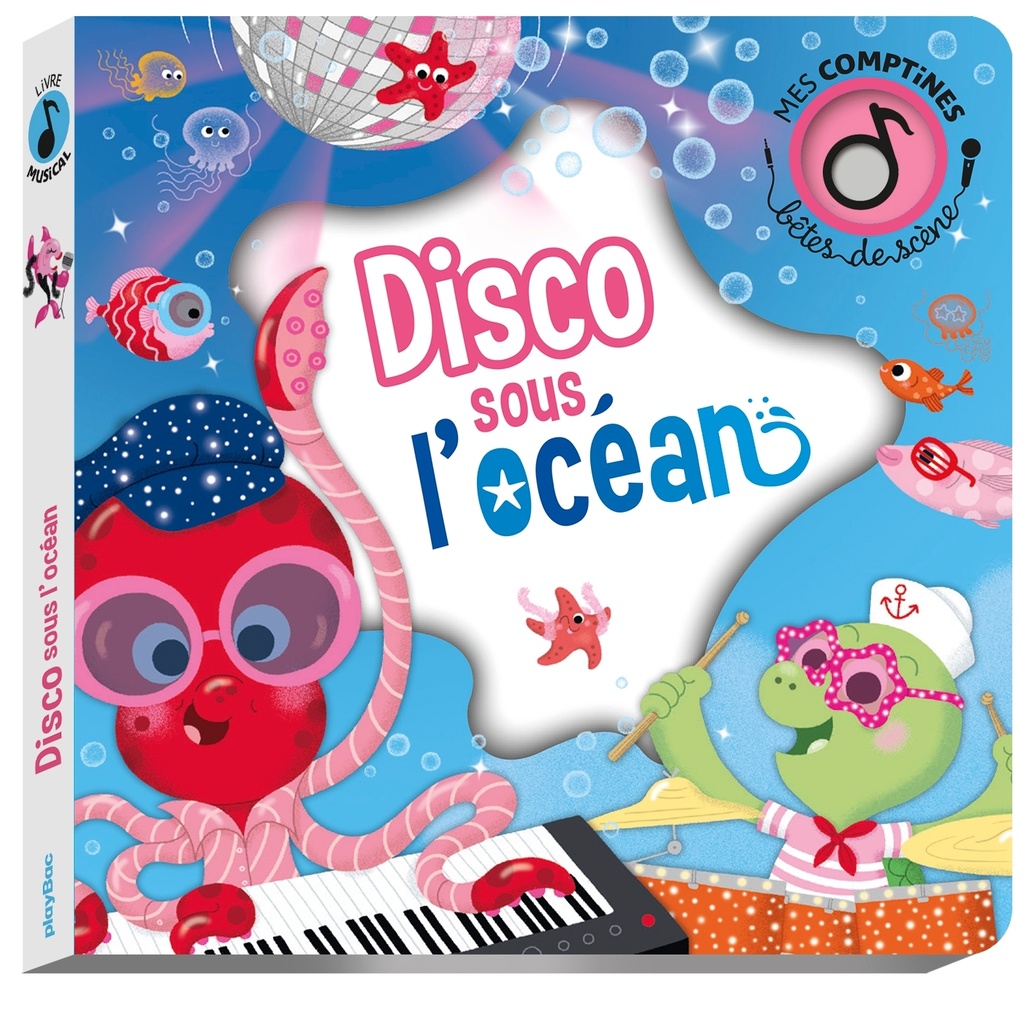 Bêtes de scène - Disco sous l'océan