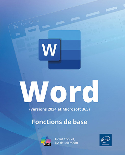 [9782409048821] Word (versions 2024 et Microsoft 365) - Fonctions de base