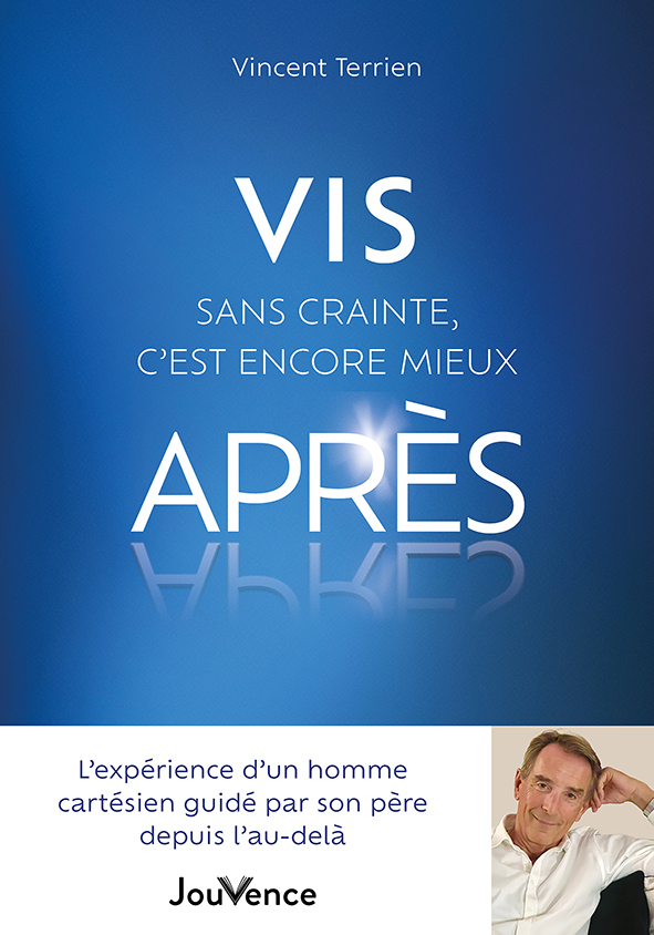 [9782889539710] Vis sans crainte, c’est encore mieux après
