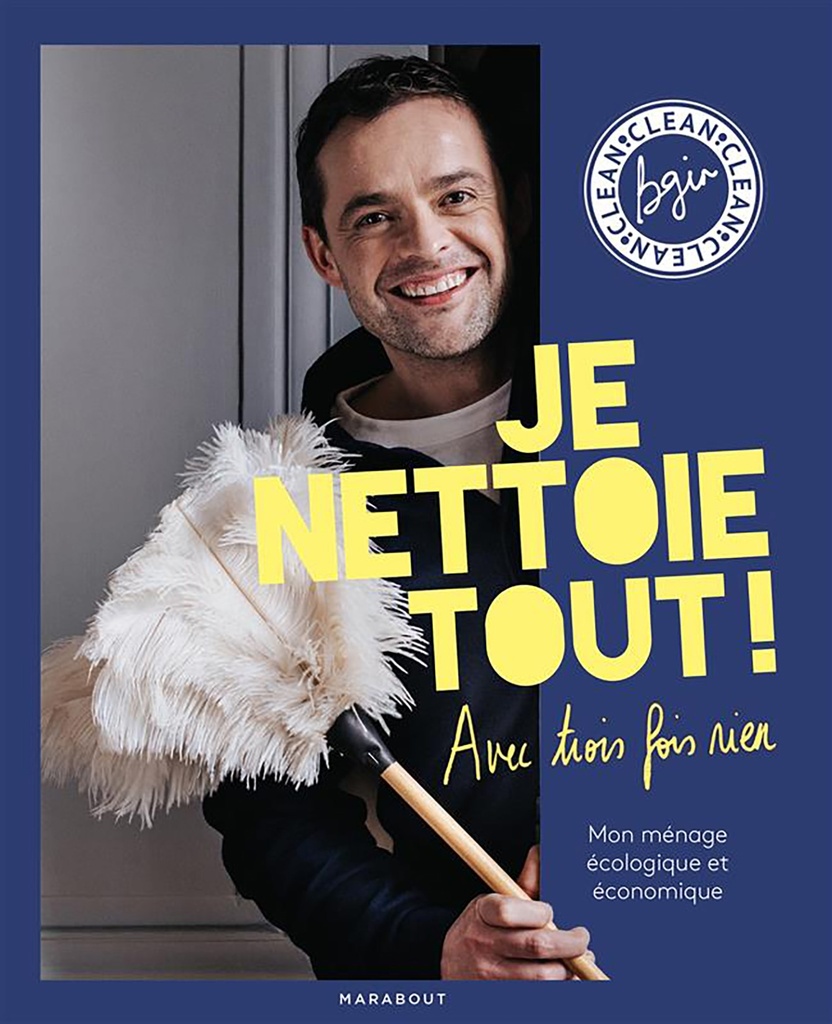 [9782501190909] Je nettoie tout avec trois fois rien