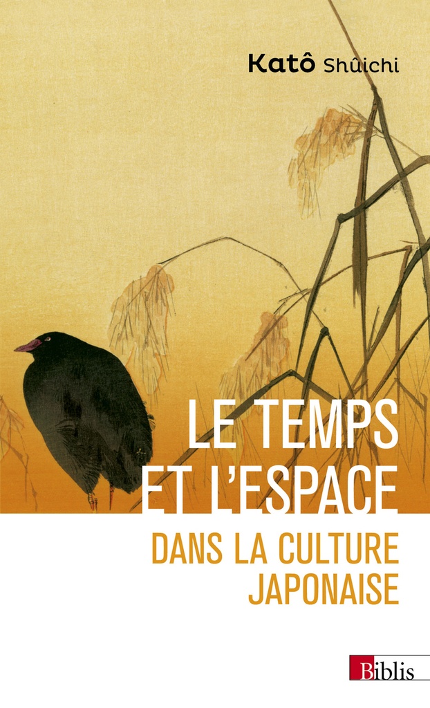 [9782271153869] Le temps et l'espace dans la culture japonaise