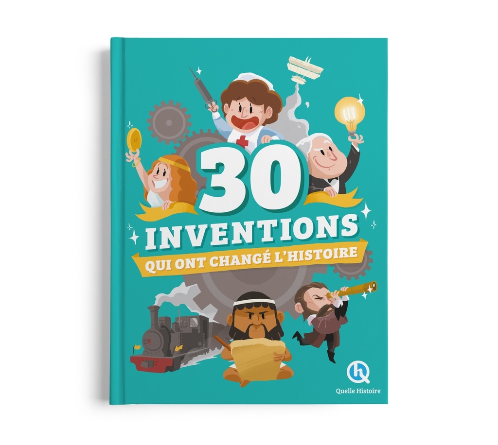 [9782386141065] 30 inventions qui ont changé l'histoire