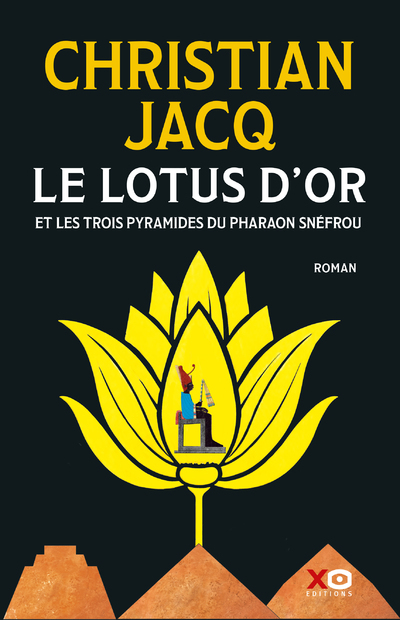 [9782374483191] Le Lotus d'Or - Et les trois pyramides du Pharaon Snéfrou