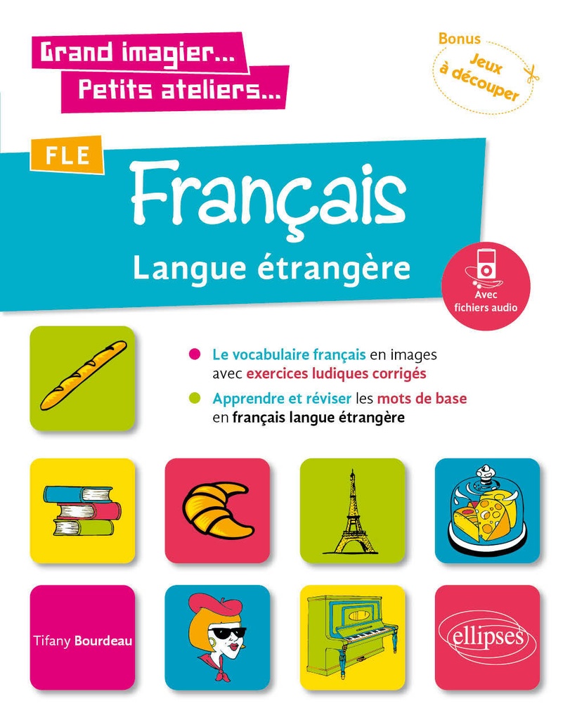 Grand imagier... Petits ateliers... FLE