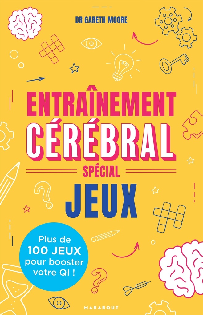 [9782501193382] Entraînement cérébral - Spécial jeux