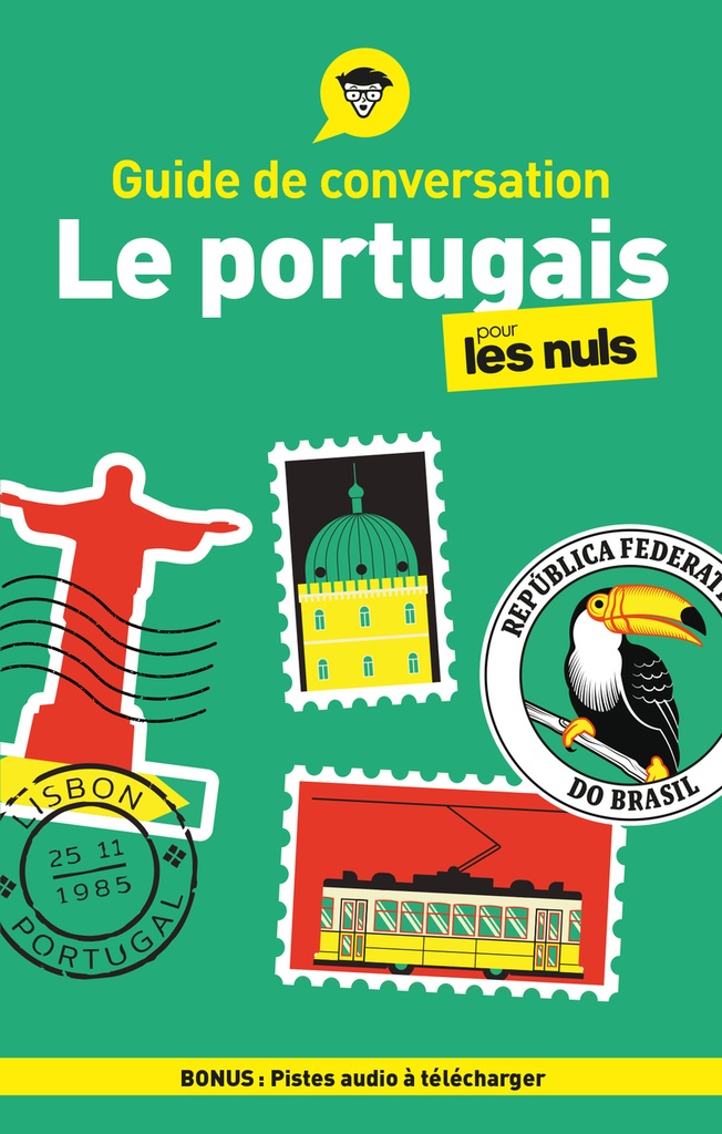 [9782412100967] Guide de conversation - Le portugais pour les Nuls, 5e éd