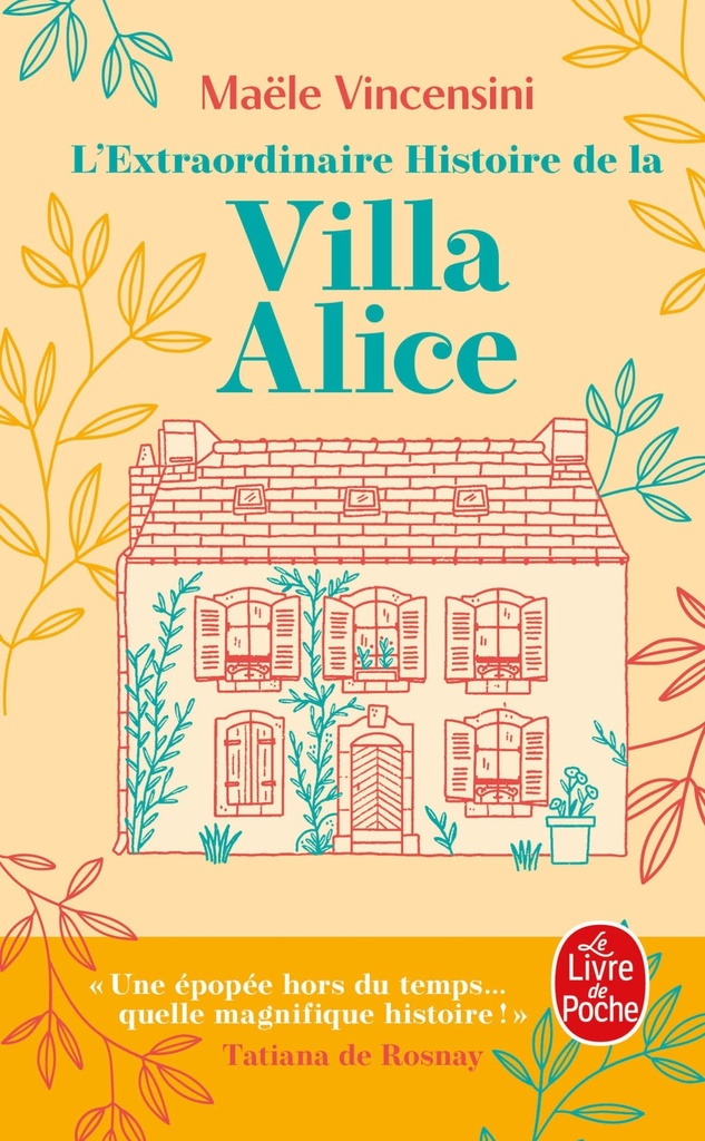 [9782253908678] L'Extraordinaire histoire de la Villa Alice