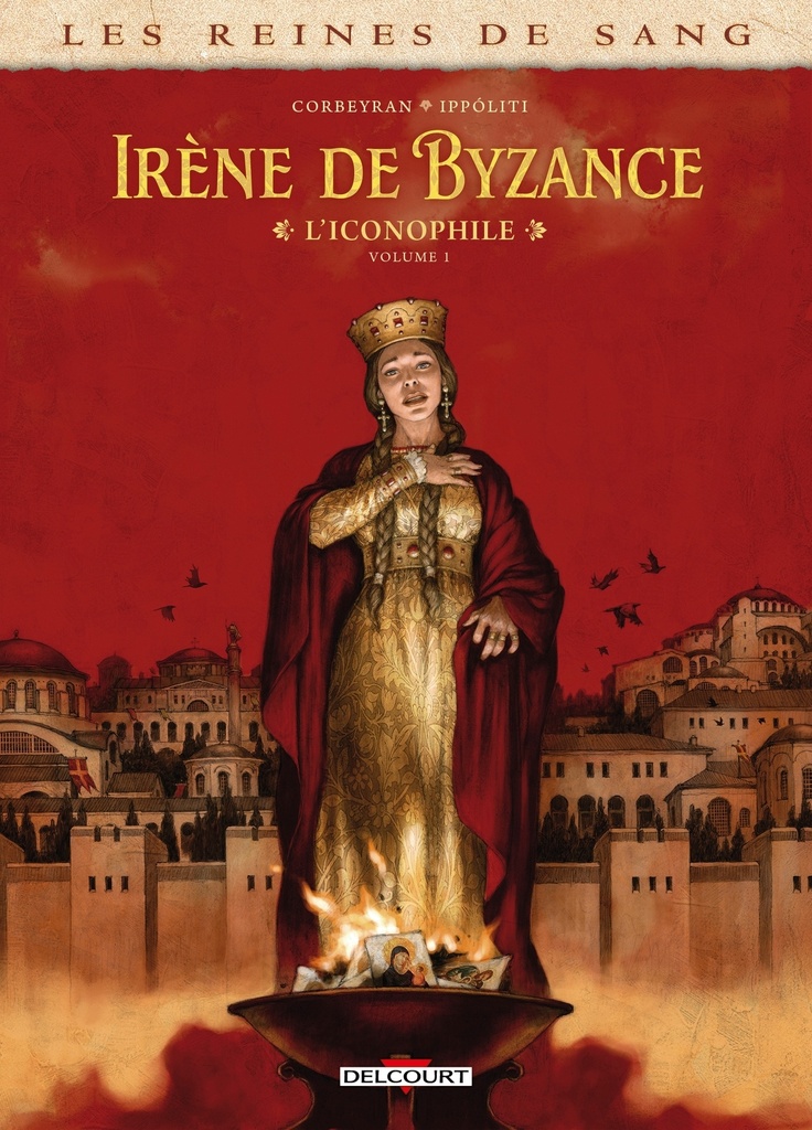 [9782413029816] Les Reines de sang - Irène de Byzance, l'iconophile T01