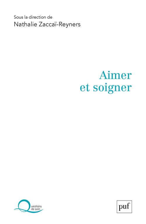 [9782130881537] Aimer et soigner