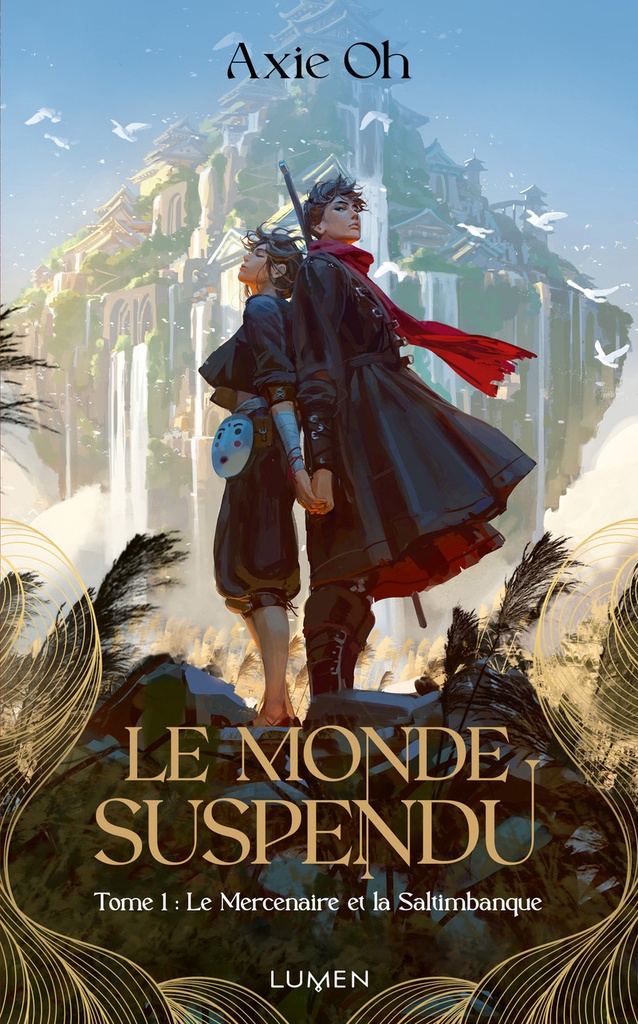 [9782371024854] Le Monde suspendu - Tome 1 Le Mercenaire et la Saltimbanque