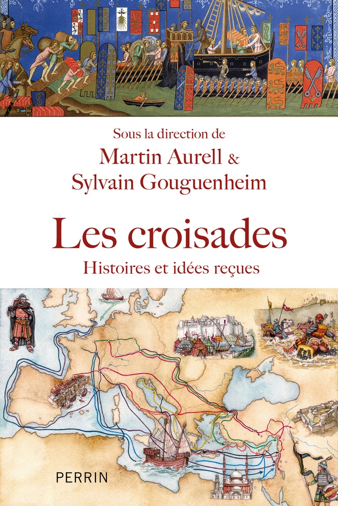 [9782262105259] Croisades - Histoires et idées reçues