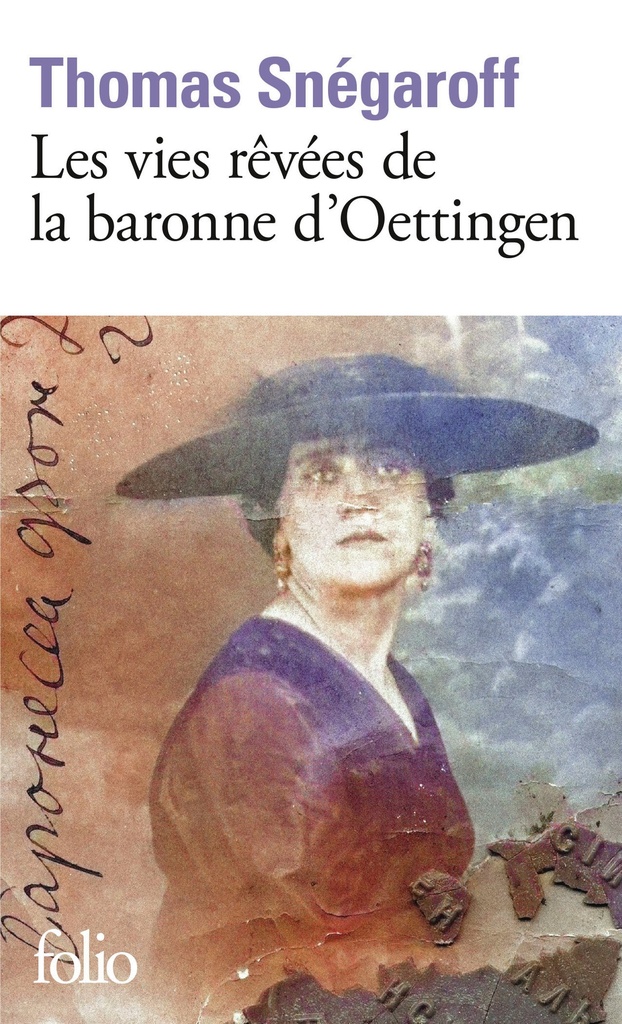 [9782073074478] Les vies rêvées de la baronne d'Oettingen