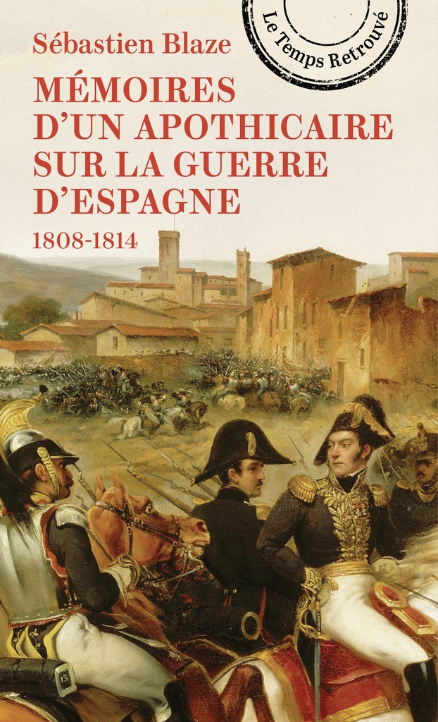 [9782715265356] Mémoires d'un apothicaire sur la Guerre d'Espagne