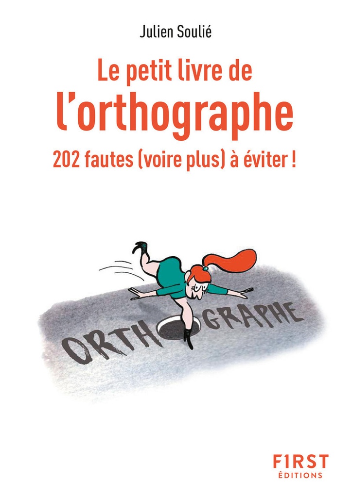 [9782412101193] Le Petit Livre de l'orthographe, 2e éd